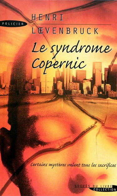 Le syndrome Copernic