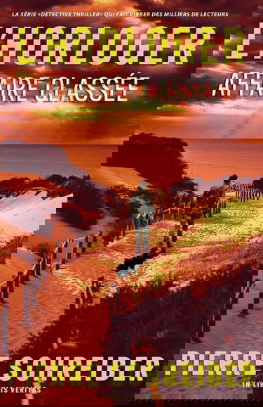 Affaire Classée: une enquête de l'horloger (thriller policier)