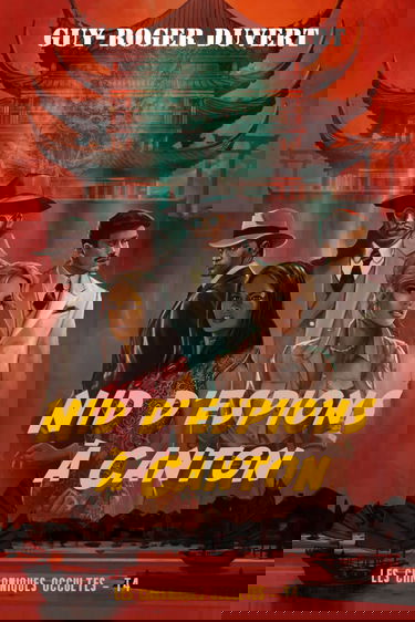 Nid d'Espions à Canton