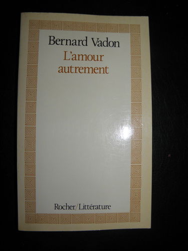 L'amour autrement