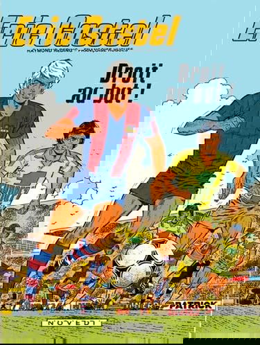 Eric Castel. Vol. 4. Droit au but !