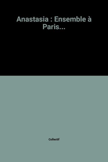 Anastasia à Paris
