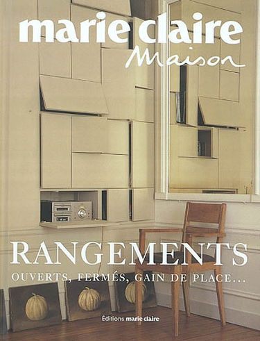 Rangements : ouverts, fermés, gain de place...
