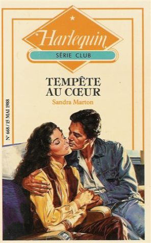 Tempête au c ur : Collection : Harlequin série club n° 668