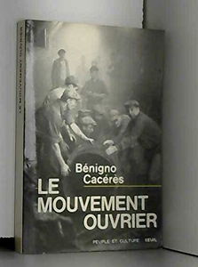 Le Mouvement ouvrier