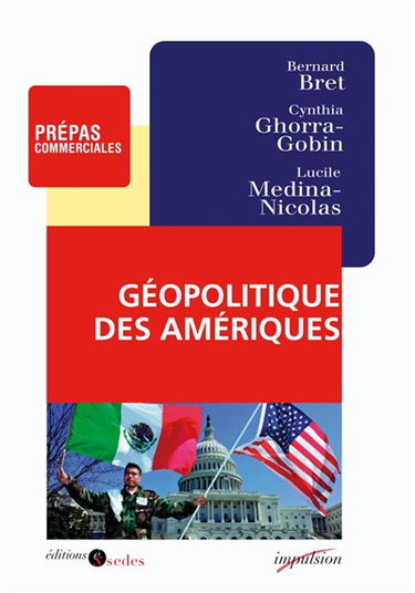 Géopolitique des Amériques : prépas commerciales