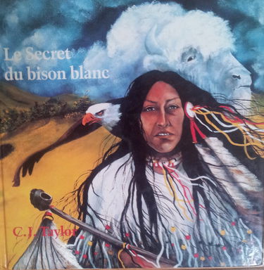 Le secret du bison blanc