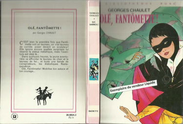 Olé, Fantômette !