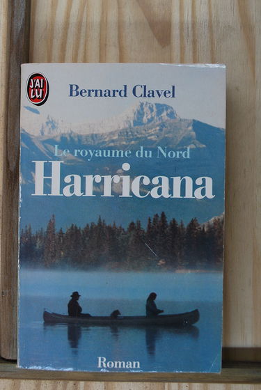 Le Royaume Du Nord Tome 1 : Harricana