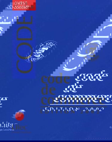 Code de commerce 2002 (ancienne édition)