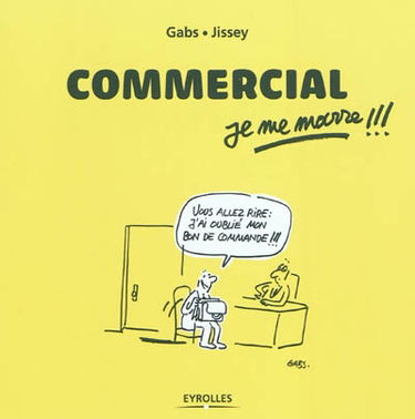 Commercial, je me marre !!!