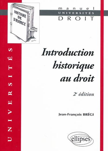 Introduction historique au droit