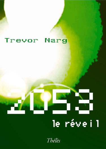 2053, le Reveil