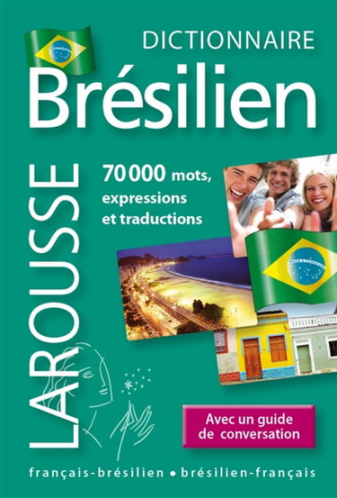 Mini dictionnaire brésilien : français-brésilien, brésilien-français. Dicionario mini português : francês-português, português-francês