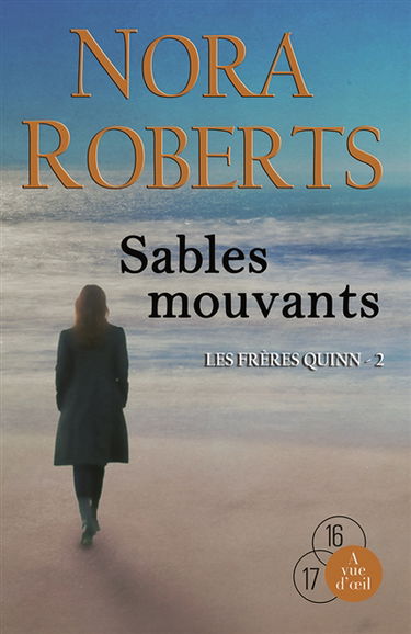 Les frères Quinn. Vol. 2. Sables mouvants
