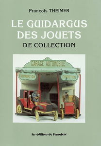 Le guidargus des jouets de collection
