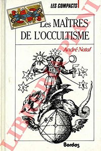 Les Maîtres de l'occultisme