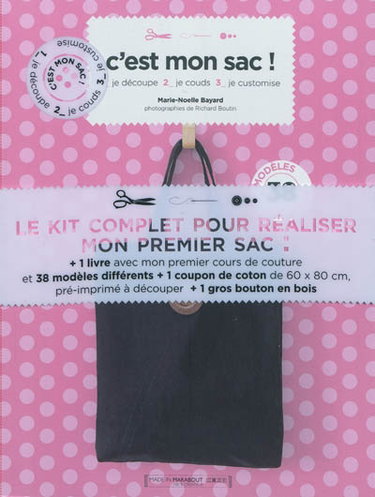 Couverture de Le kit complet pour réaliser mon premier sac