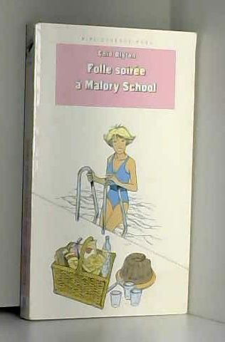 Folle soirée à Malory school