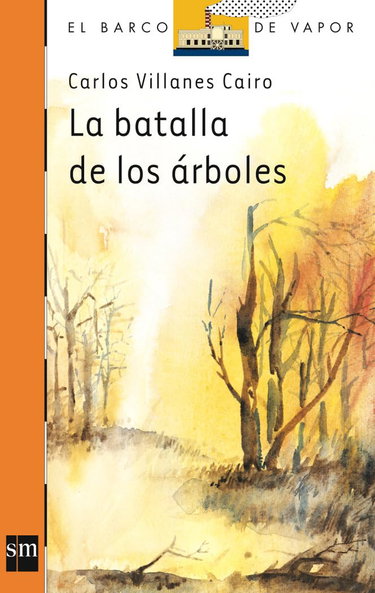 Couverture de LA Batalla De Los Arboles