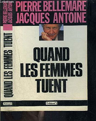 Quand les femmes tuent