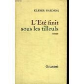 Couverture de L'été finit sous les tilleuls.