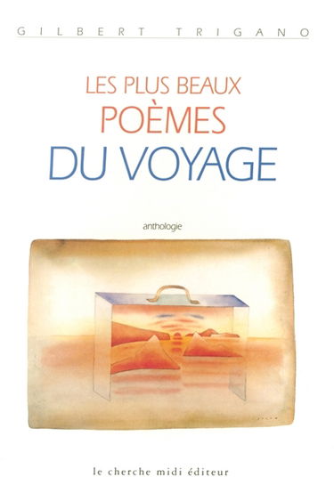 Les plus beaux poèmes du voyage
