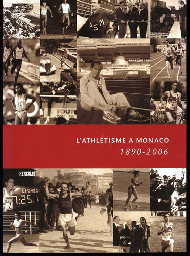 L'ATHLETISME à MONACO 1890-2006