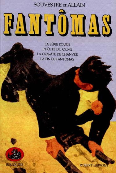 Fantômas. Vol. 3