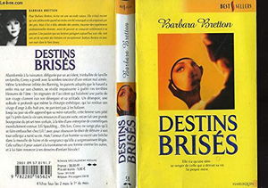 DESTINS BRISES
