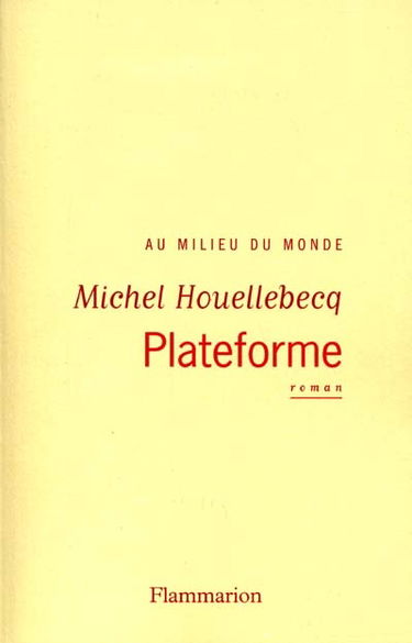 Plateforme : au milieu du monde