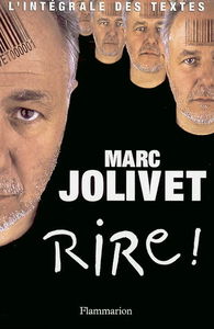 Rire ! : l'intégrale des textes