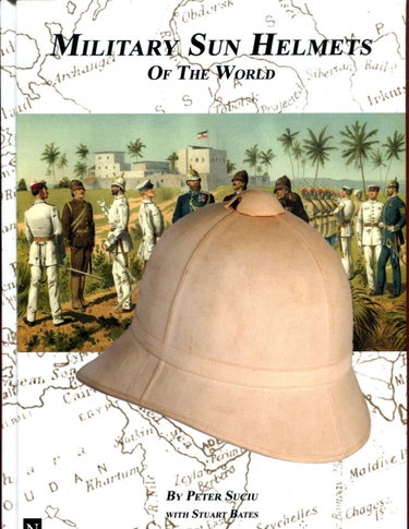 Couverture de Military Sun Helmets of the World