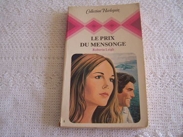 Le Prix du mensonge (Collection Harlequin)
