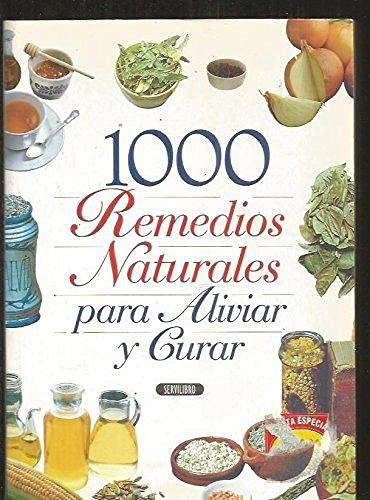 Couverture de 1000 remedios naturales para aliviar y curar