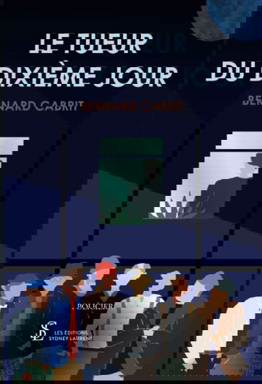 Le tueur du 10ème jour