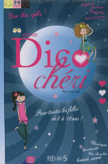 Mon dico chéri : my lovely book