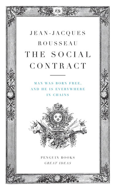 Couverture de The Social Contract: Man Was Born Free, and He Is Everywhere in Chains