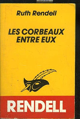 Les Corbeaux entre eux