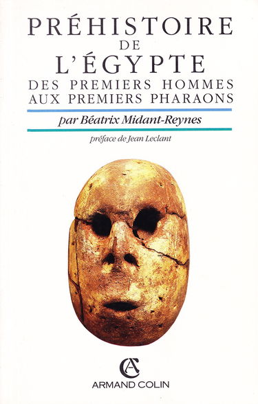 La Préhistoire de l'Egypte : des premiers hommes aux premiers pharaons