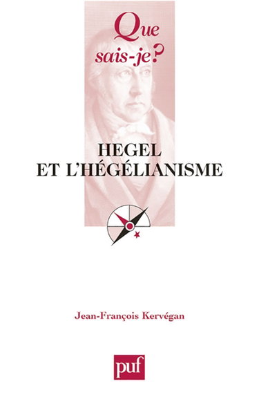 Hegel et l'hégélianisme