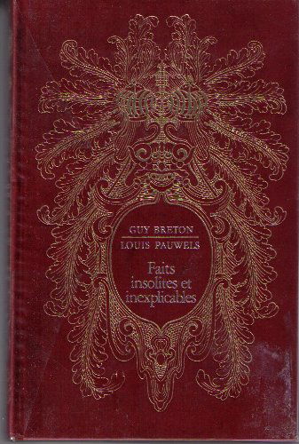 Faits insolites et inexplicables