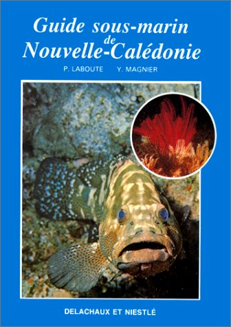Guide sous-marin de Nouvelle-Calédonie