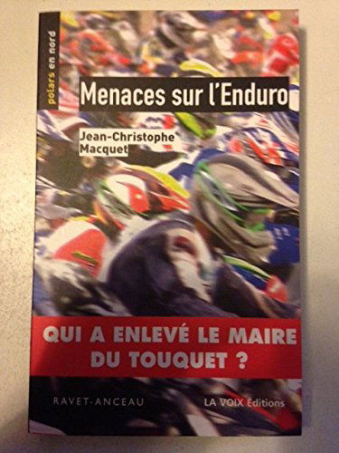 Menace sur l'Enduro tome 9