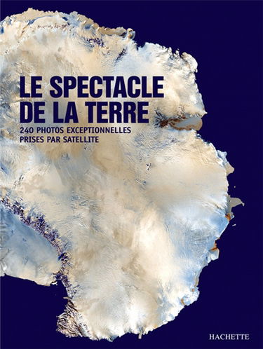Le spectacle de la Terre