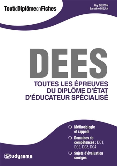 DEES : toutes les épreuves du diplôme d'Etat d'éducateur spécialisé
