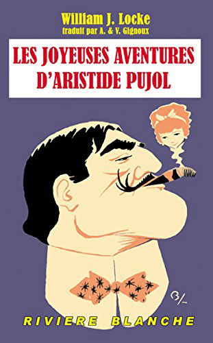 Les Joyeuses Aventures d'Aristide Pujol