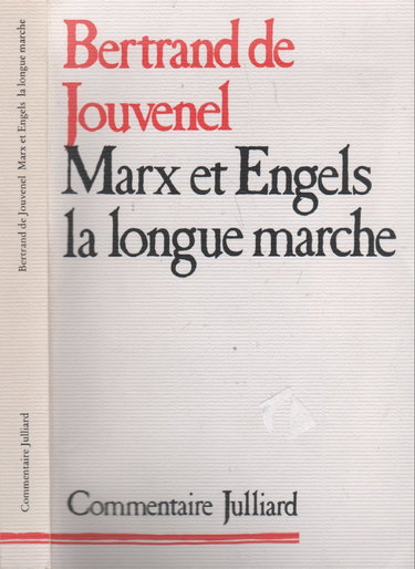 Marx et Engels, la longue marche