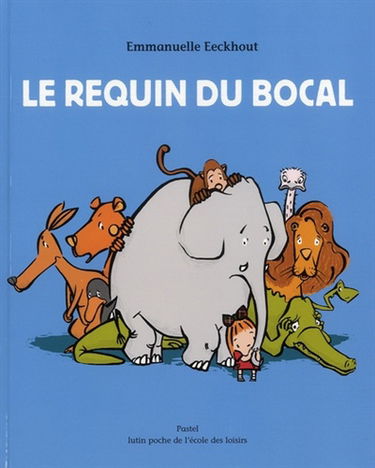 Le requin du bocal