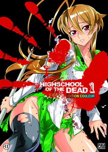 Highschool of the dead : édition couleur. Vol. 1